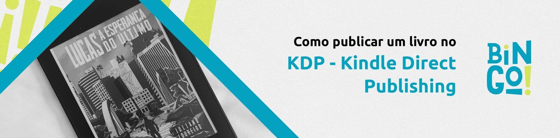 Como Publicar Um Livro No KDP Kindle Direct Publishing