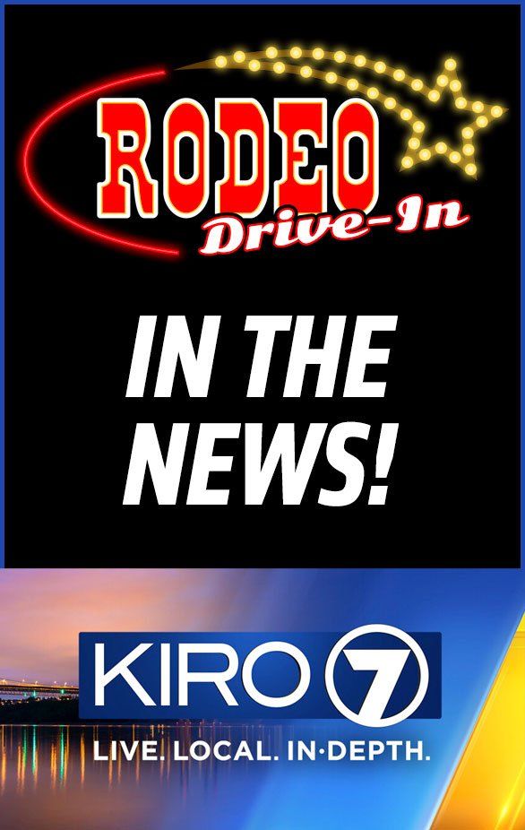 The Rodeo Drivein Theater Bremerton, WA (360) 6986030
