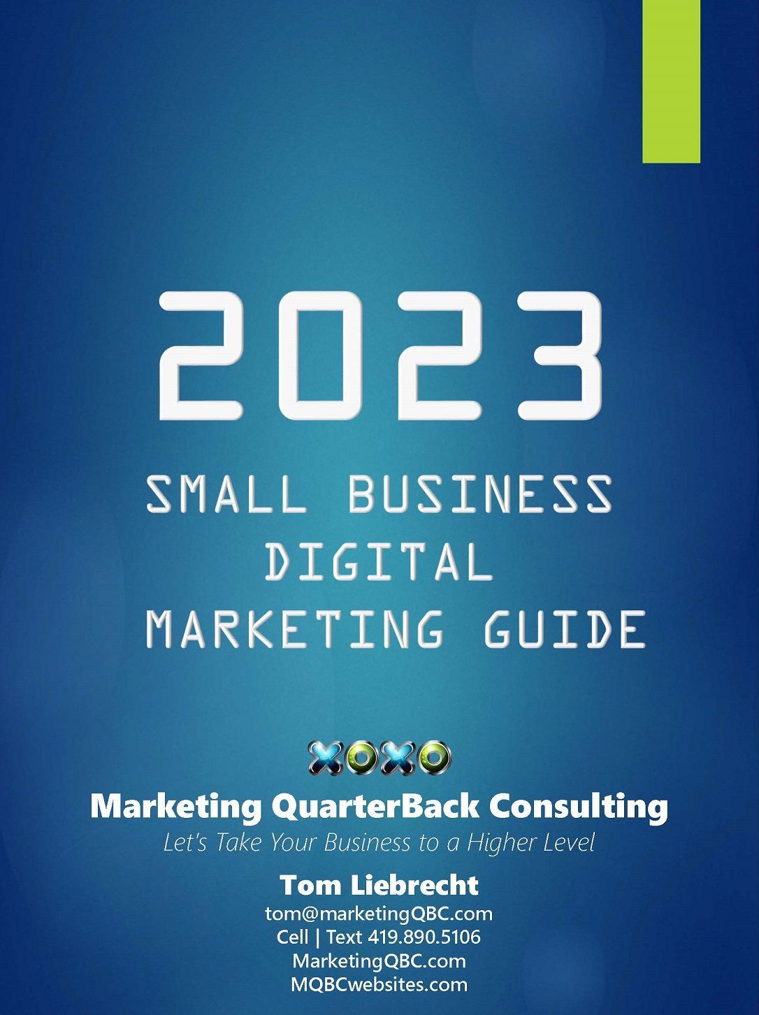 2022 Digital Marketing Guide by Tom Liebrecht
