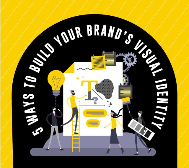 5 Tips to Build Your Brand's Visual Identity