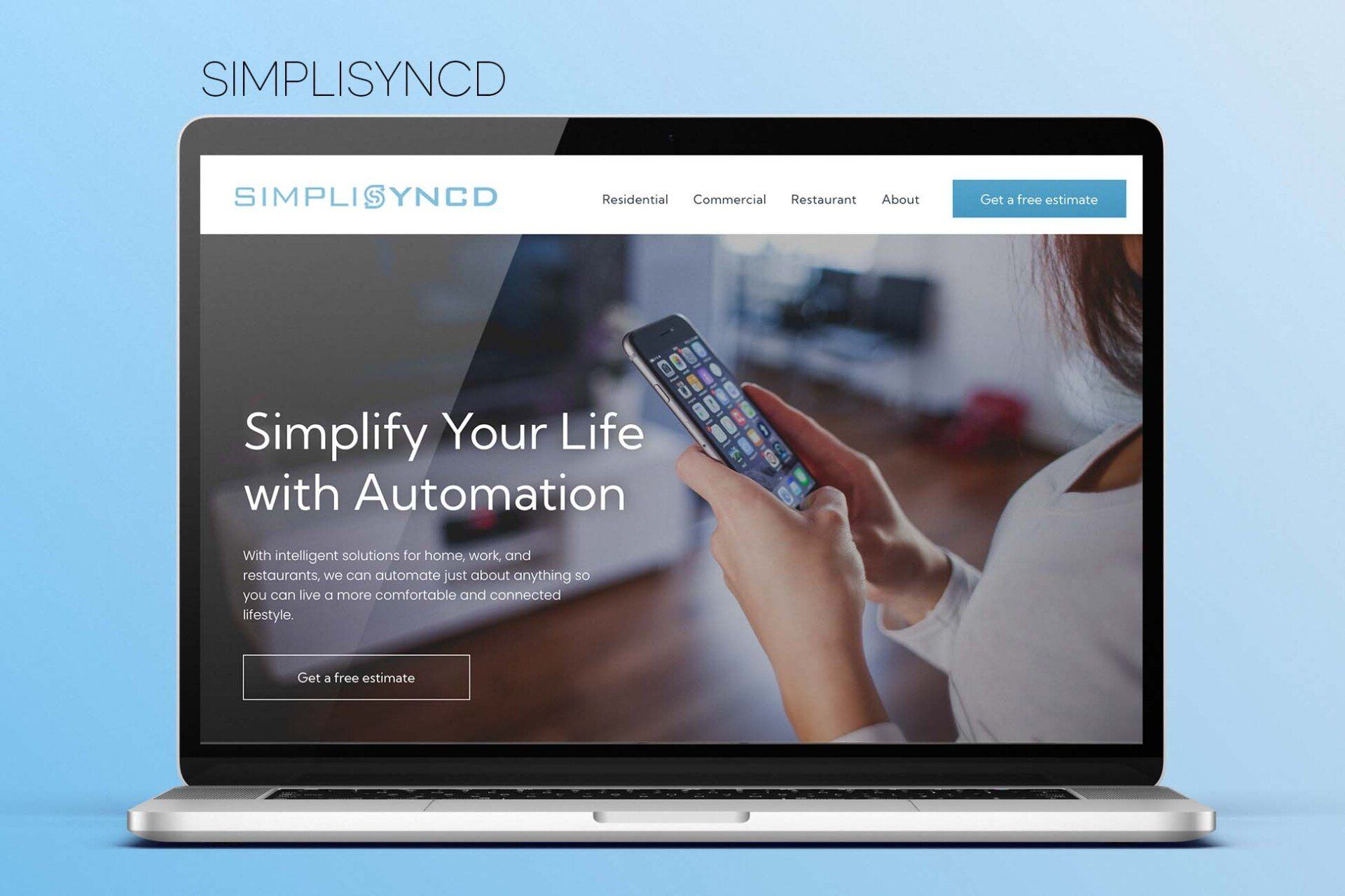 A laptop computer is open to a page that says simplify your life with automation.