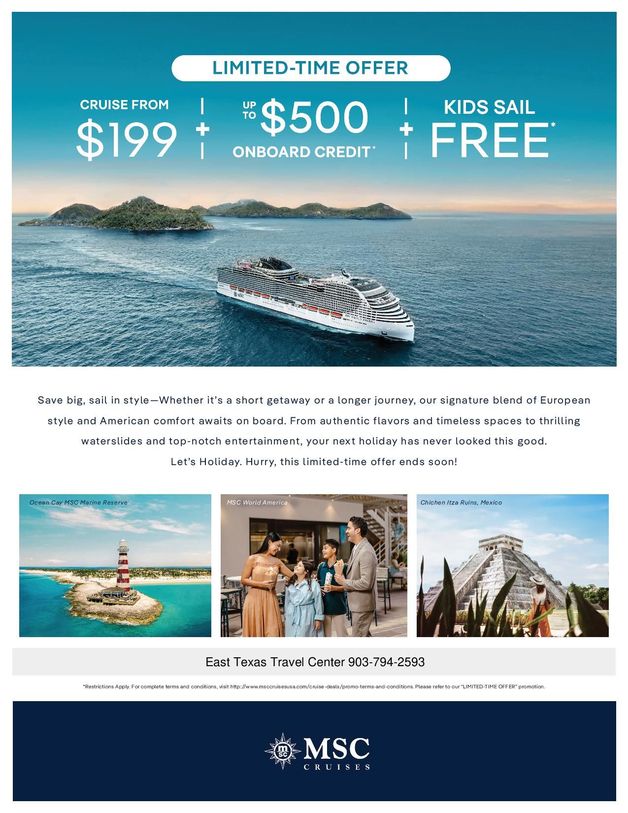 Cruise offer: Cruises from $199, $500 onboard credit, and kids sail free. Ship on water, landscape images.