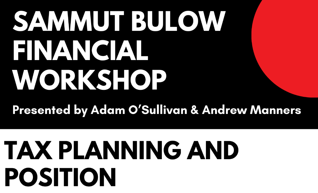 A poster for a financial workshop on tax planning and position
