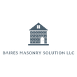 Logo: Brick house icon, text "Baires Masonry Solution LLC" below.