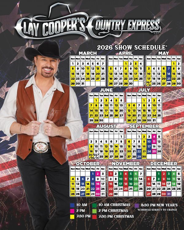2026 tour schedule poster for “Clay Cooper’s Country Express” with a cowboy singer and monthly calendar dates