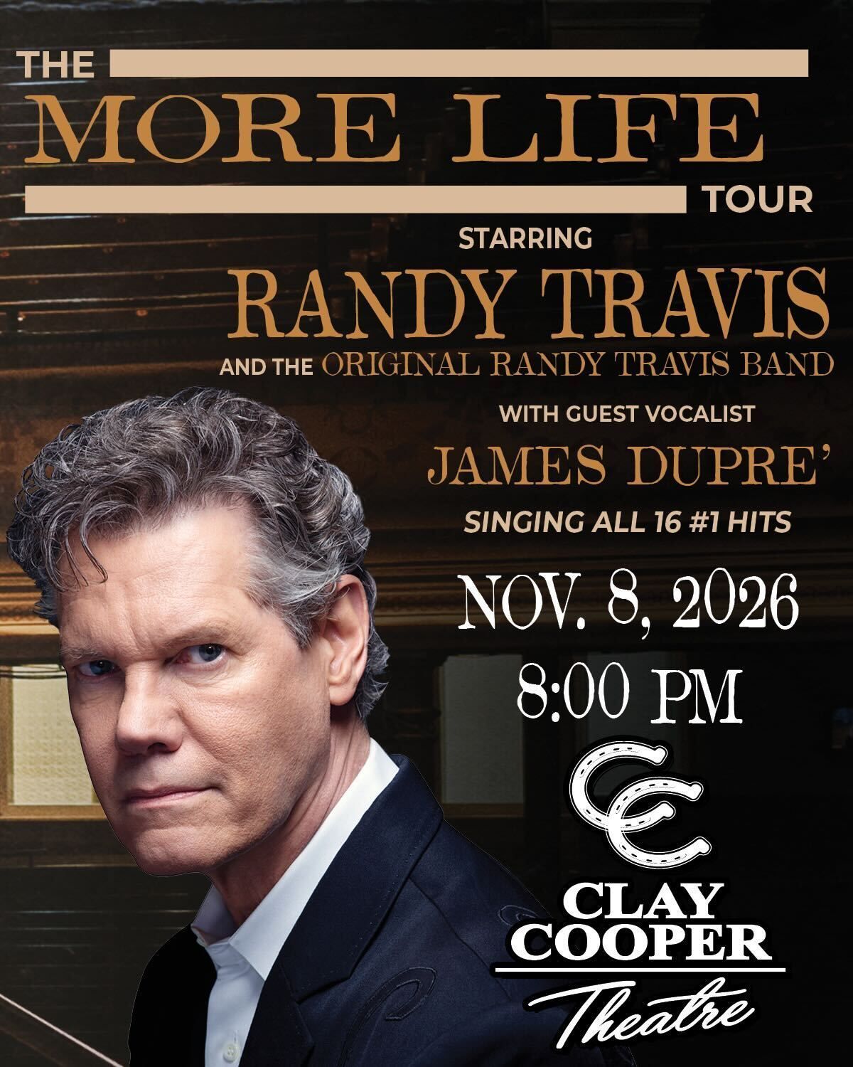 The More Life Tour poster with Randy Travis, James Dupré, and Clay Cooper Theatre, Nov. 8, 2026