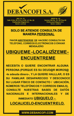 Anuncio amarillo de Debancofi SA que ofrece servicios de localización de personas. Para más detalles, envíe un mensaje de texto; solo se aceptan consultas personales.