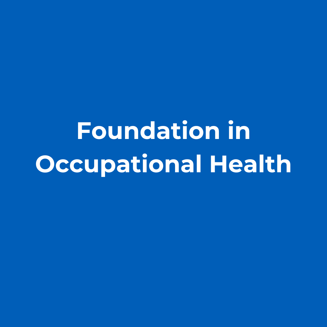 A blue background with the words `` foundation in occupational health '' written on it.