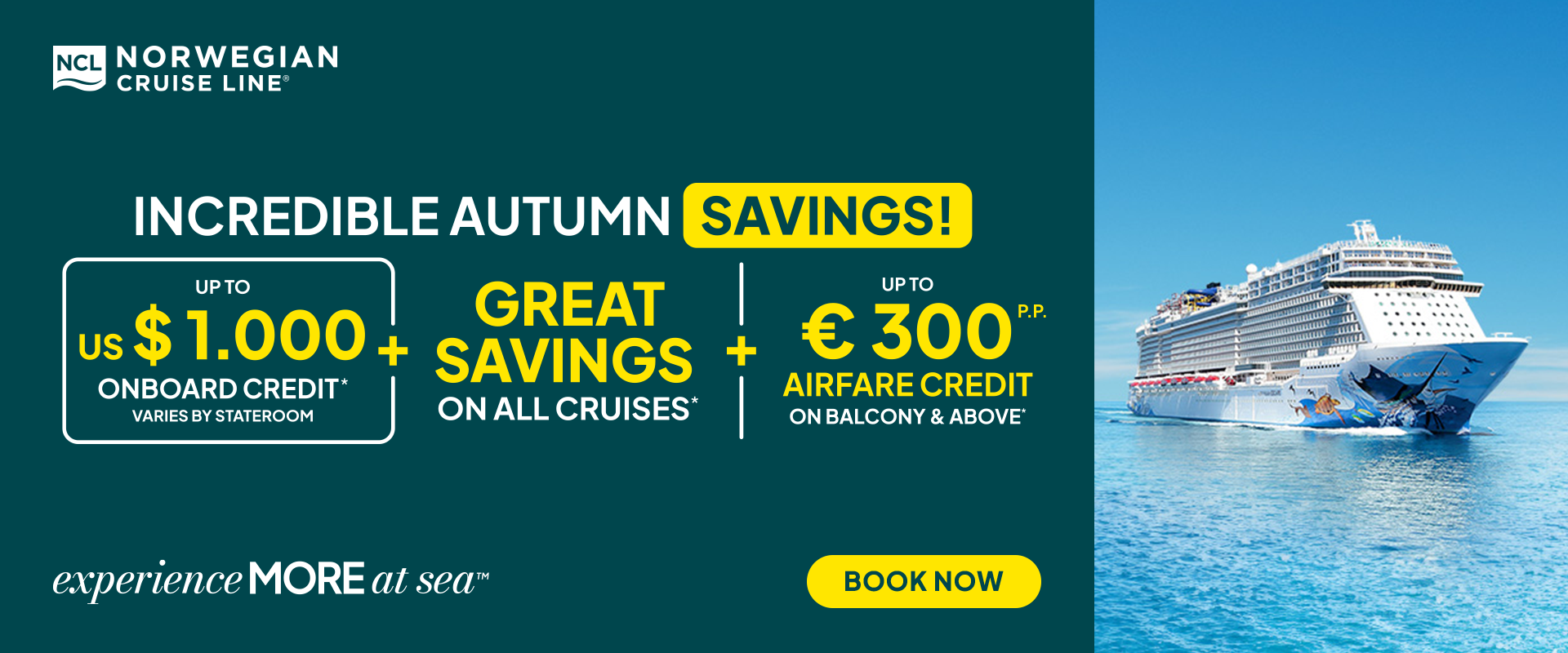 Norwegian Cruise Line ad: Autumn savings with onboard credit and airfare credit. Cruise ship in the background.
