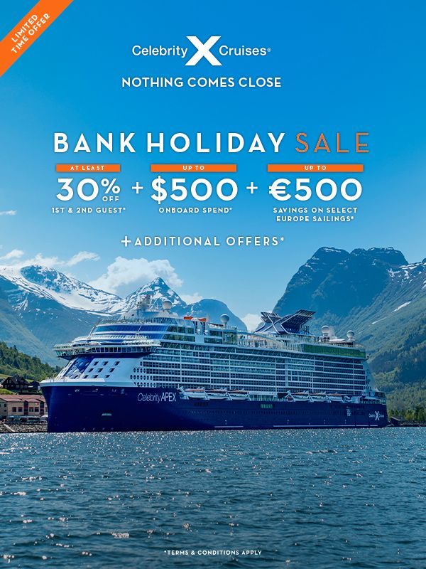 Celebrity Cruises ad with cruise ship in blue water, mountains behind, promoting Bank Holiday Sale discounts.