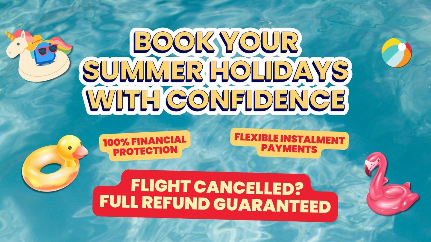 Summer holiday booking ad with pool floaties, offering 100% financial protection, flexible payments, and flight refund guarantee
