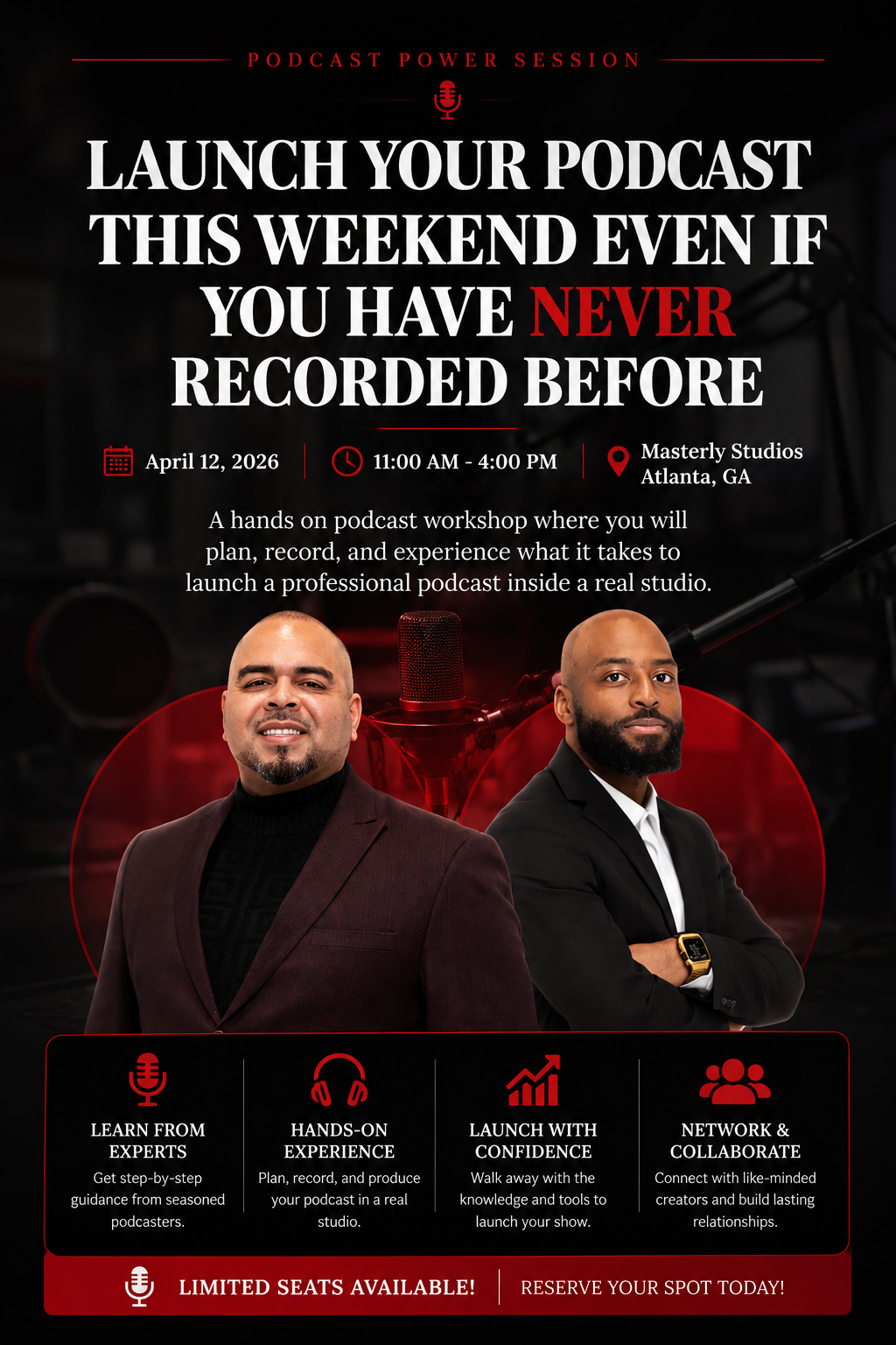 Podcast workshop poster with two men in suits and the text “Launch your podcast this weekend even if you have never recorded before”