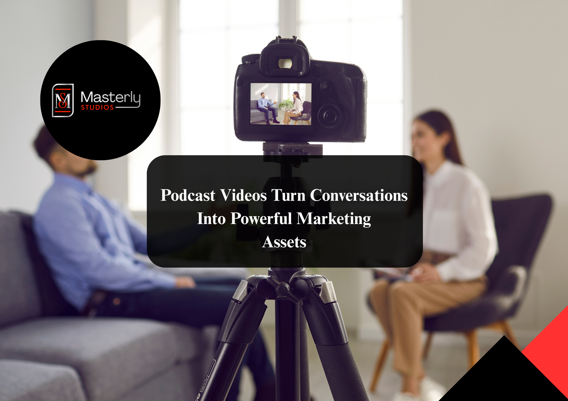 Professional podcast video recording.