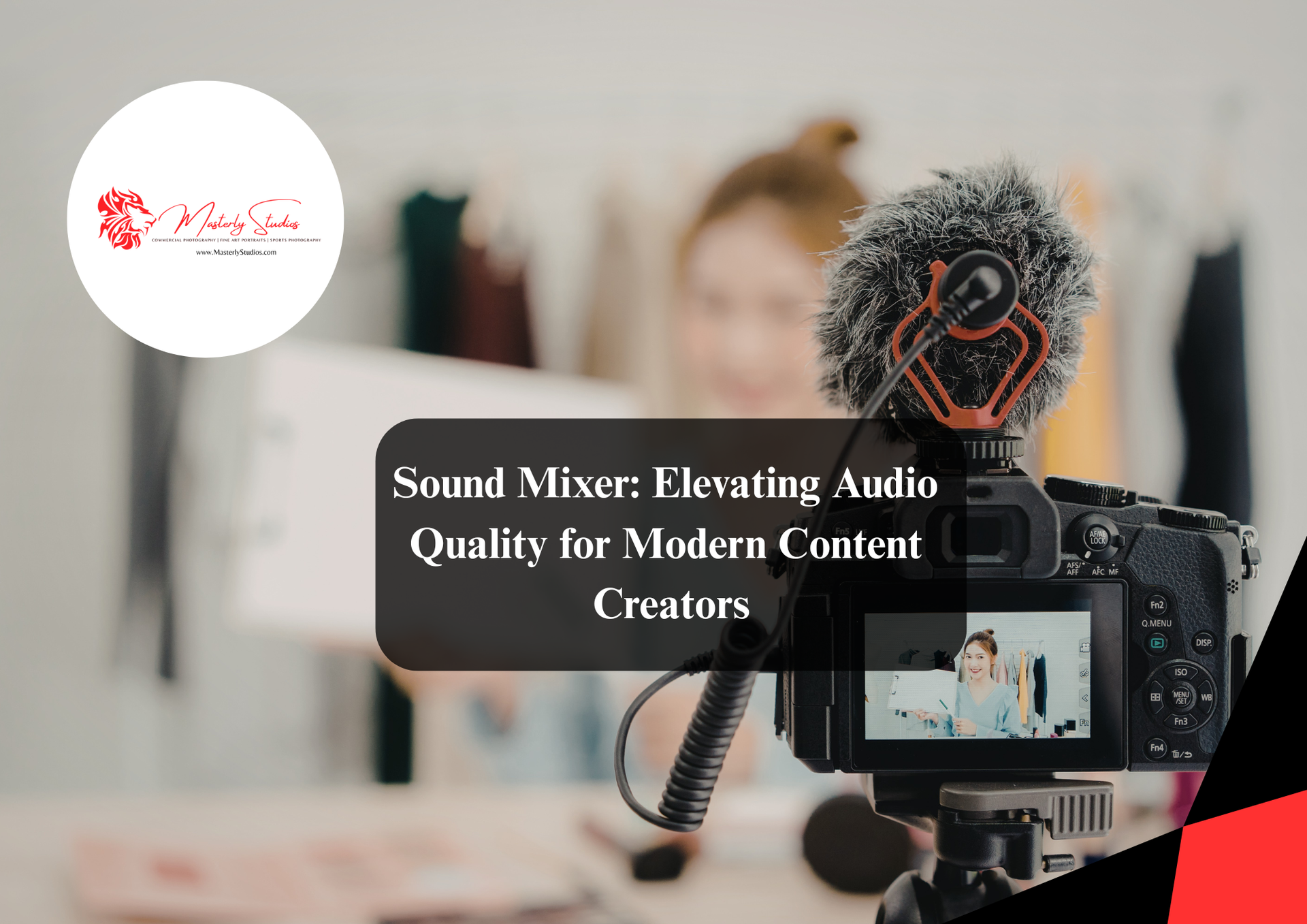 A camera with a fuzzy microphone points toward a person in a workspace, overlaid with the text, 