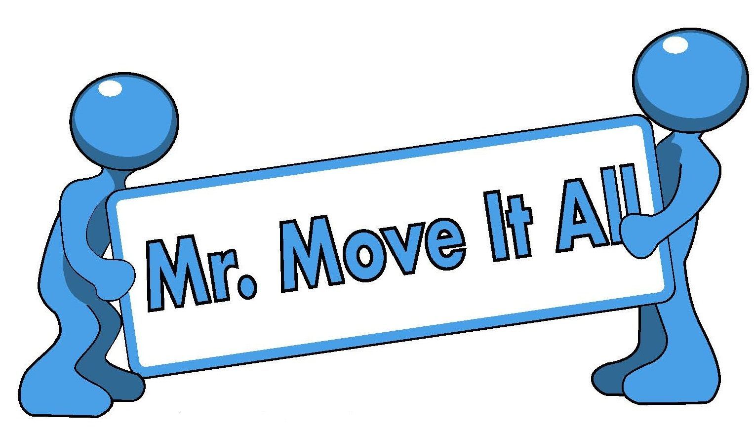 Two blue people are holding a sign that says mr. move it all