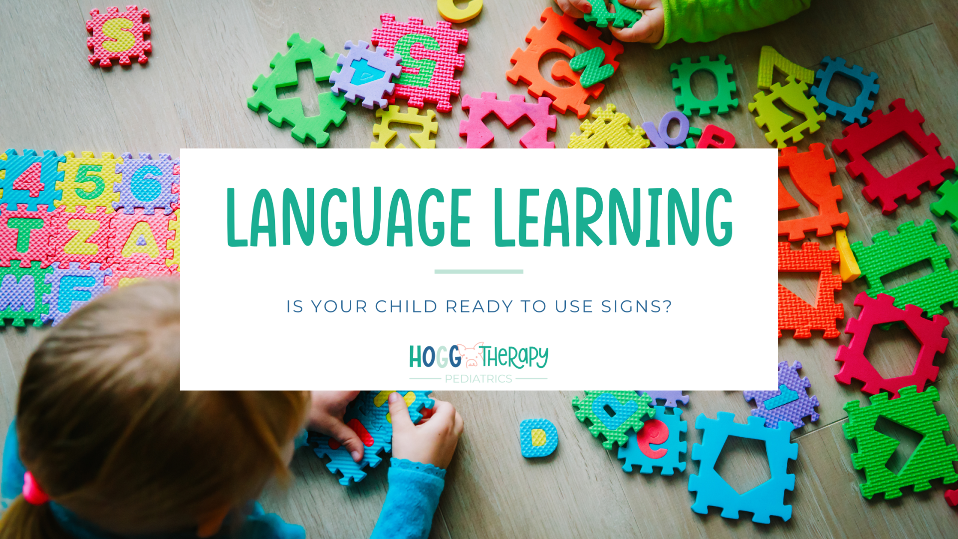 Is Your Child Ready to Learn Sign Language?