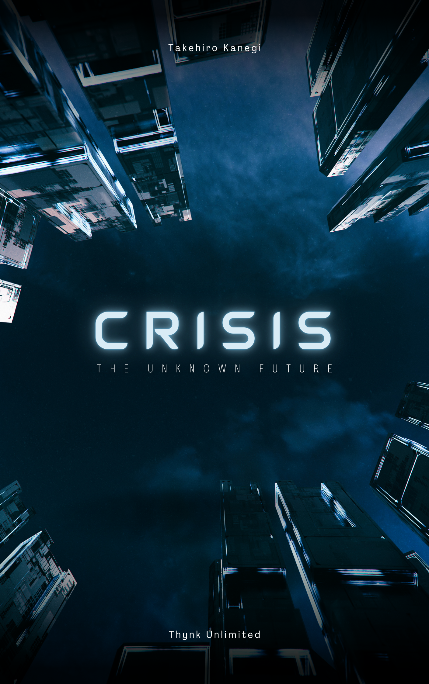 A movie poster for the movie crisis looking up at the skyscrapers.