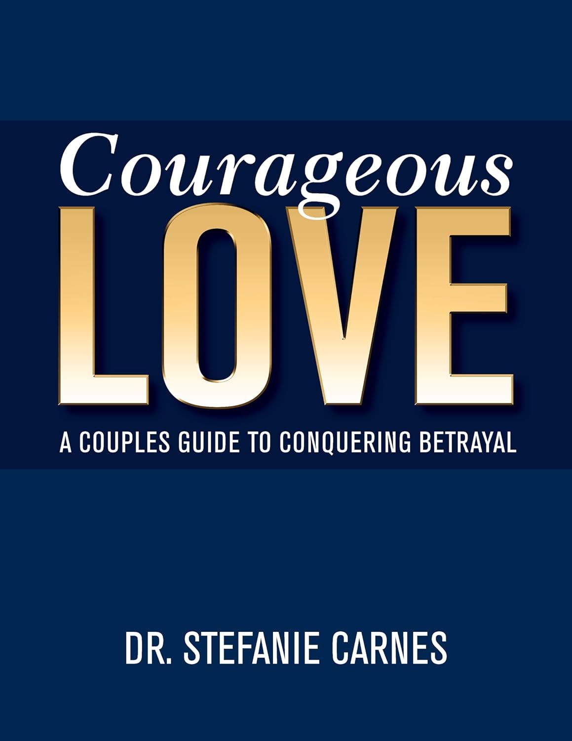 Courageous  Love Book