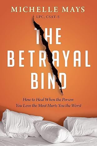 The Betrayal Bind Book