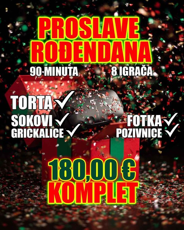 Proslave rođendana Zagreb VR Zvrk
AKCIJA : torta gratis