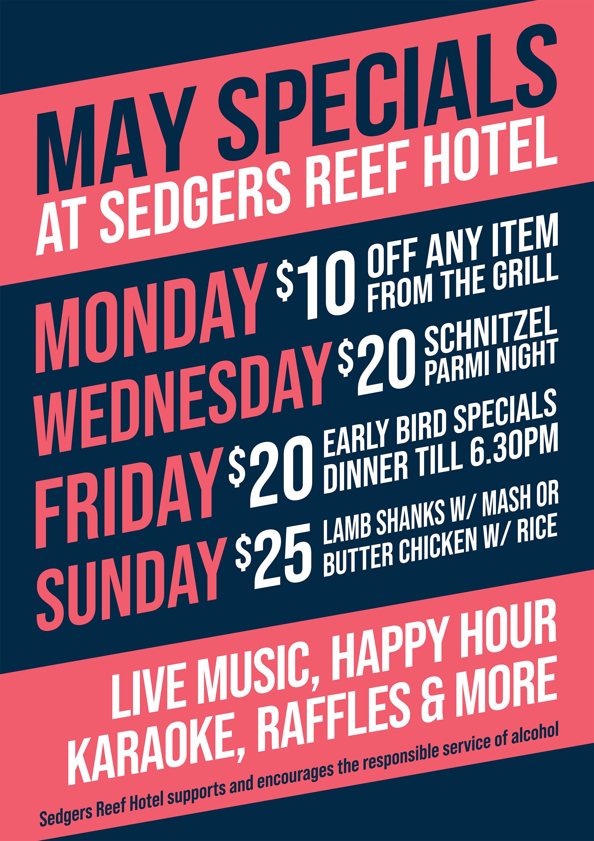 Pink May specials poster for Sedgers Reef Hotel listing Monday, Wednesday, Friday and Sunday deals