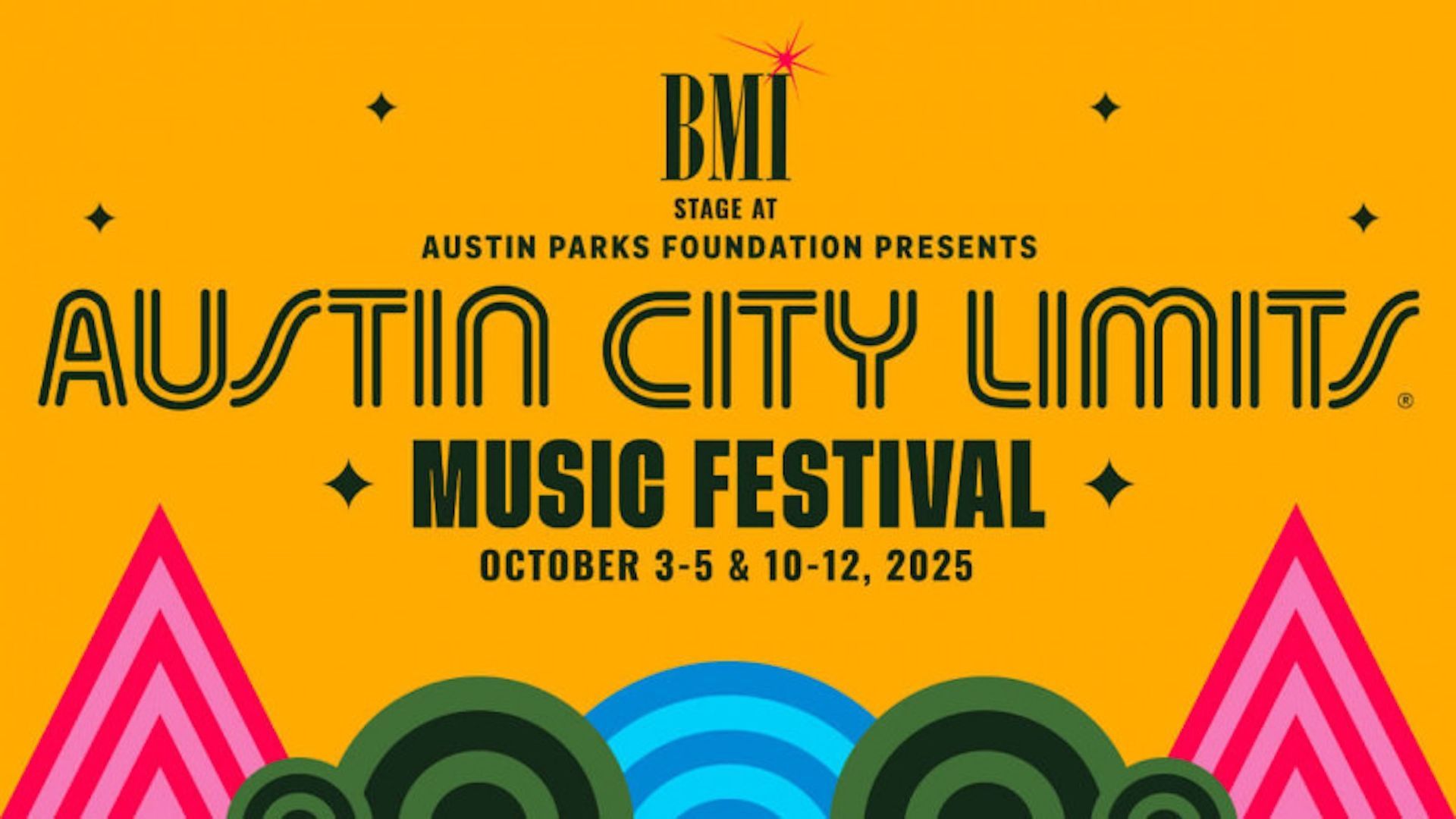 Austin City Limits Music Festival graphic. Orange background, dates: October 3-5 & 10-12, 2025.