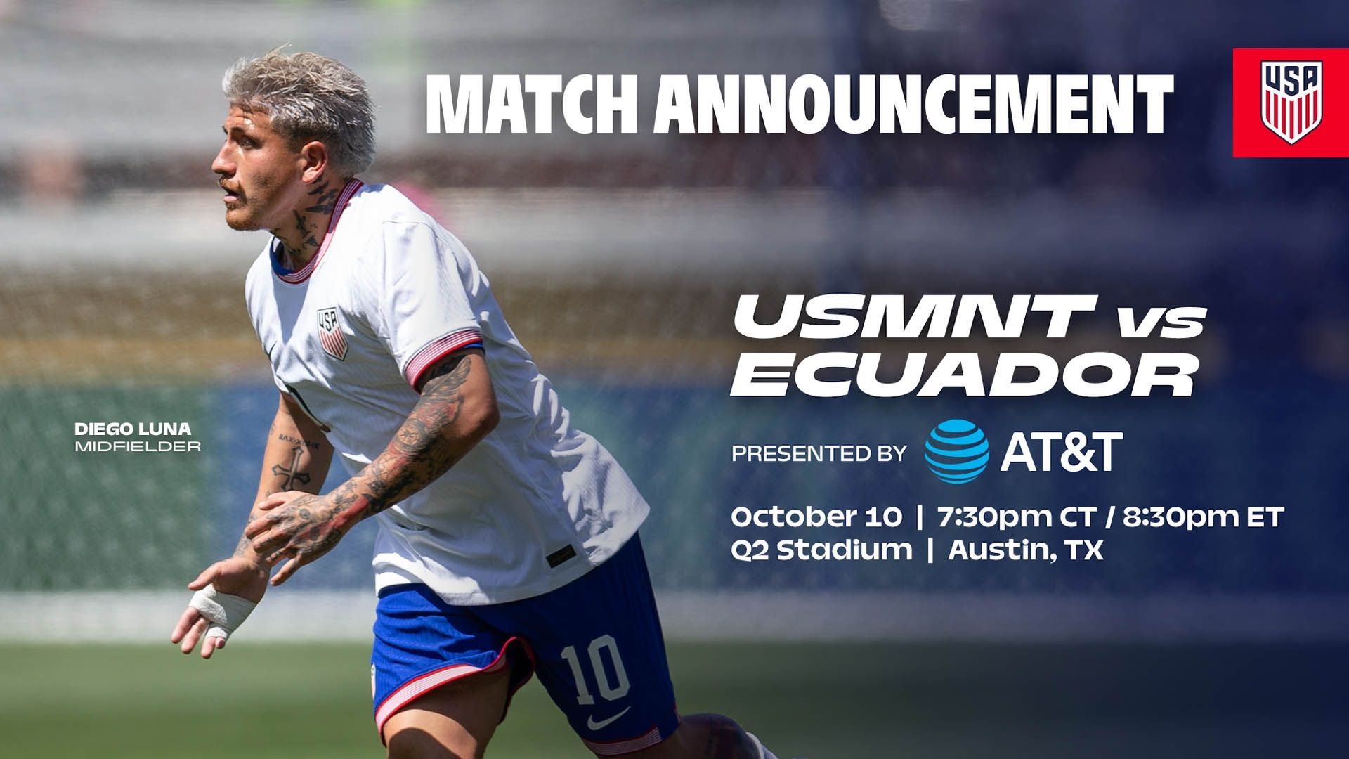 Soccer match announcement: USMNT vs Ecuador. October 10 in Austin, TX. Player in white jersey with 
