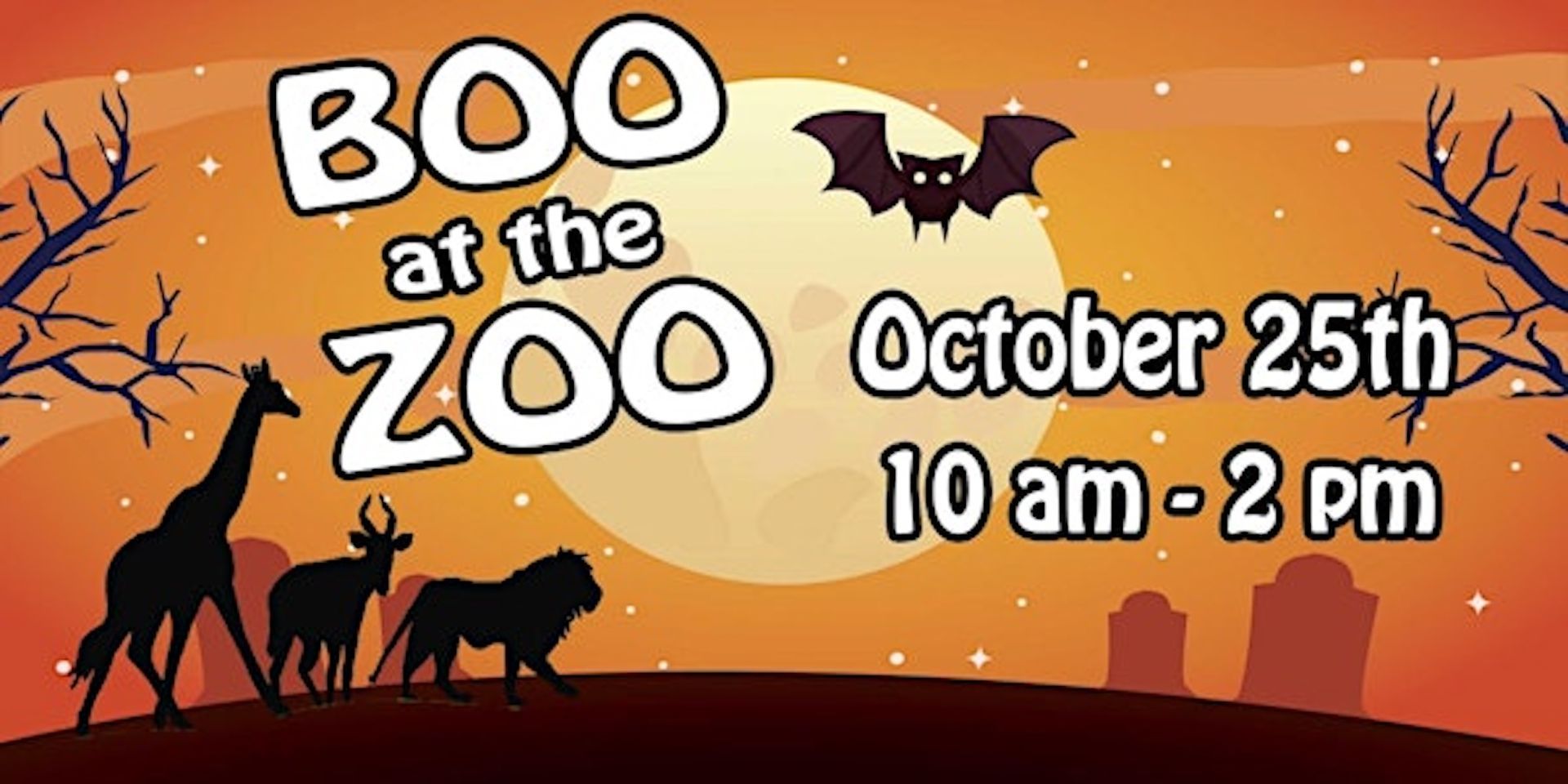 Boo at the Zoo event: October 25th, 10 am - 2 pm. Silhouettes of animals, bat, and tombstones on an orange background.