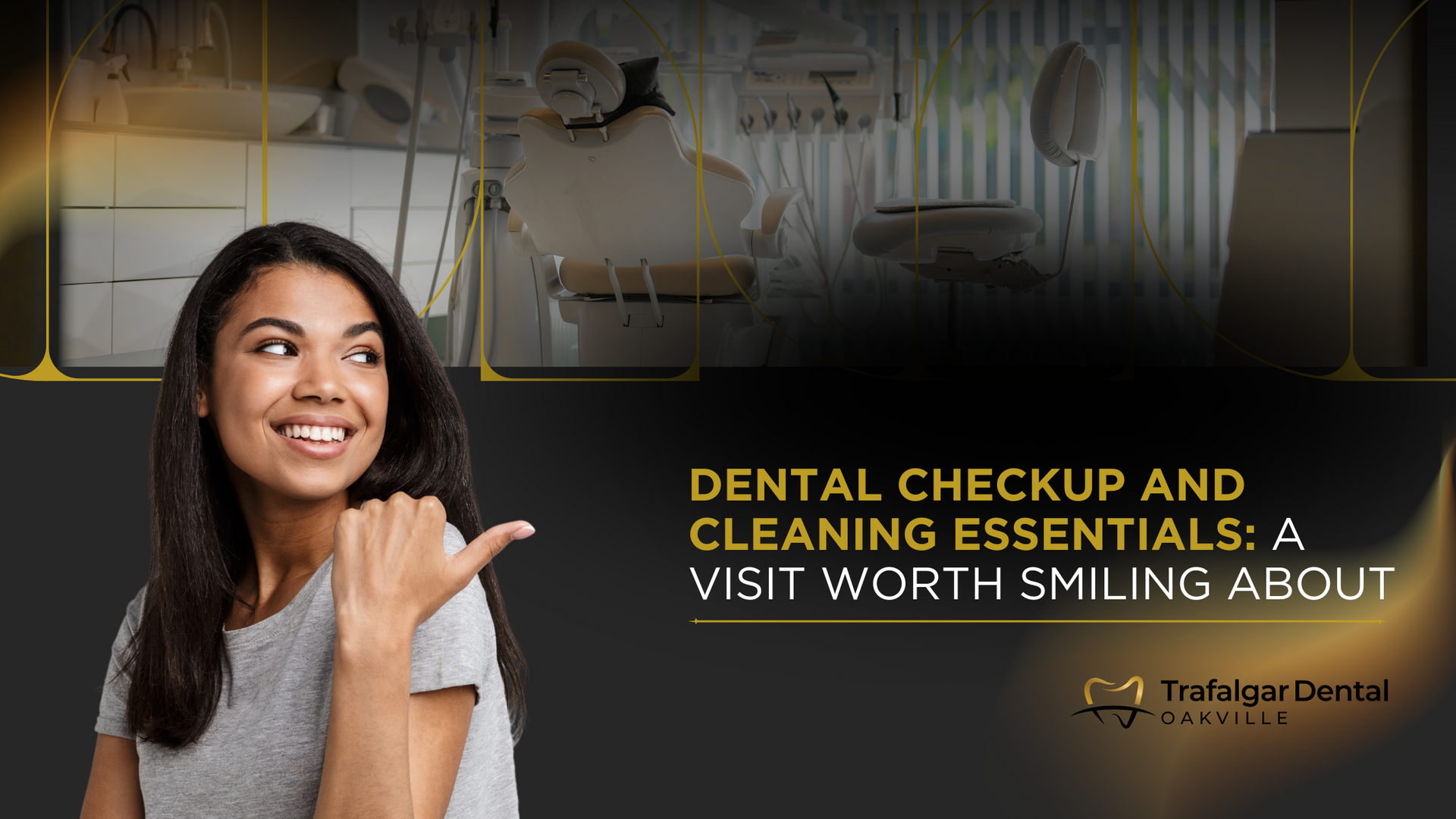 A woman is smiling and pointing at a dental checkup and cleaning essentials.