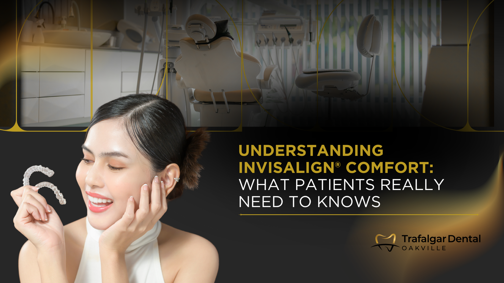 Woman smiling, holding Invisalign aligner. Text: Understanding Invisalign comfort. Dental office in background.