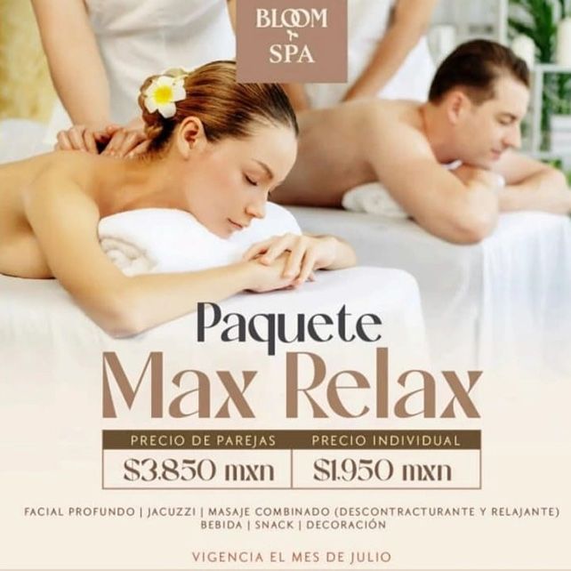 BLOOM SPA - Paquete Max Relax