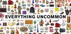 A poster with a bunch of objects and the words everything uncommon