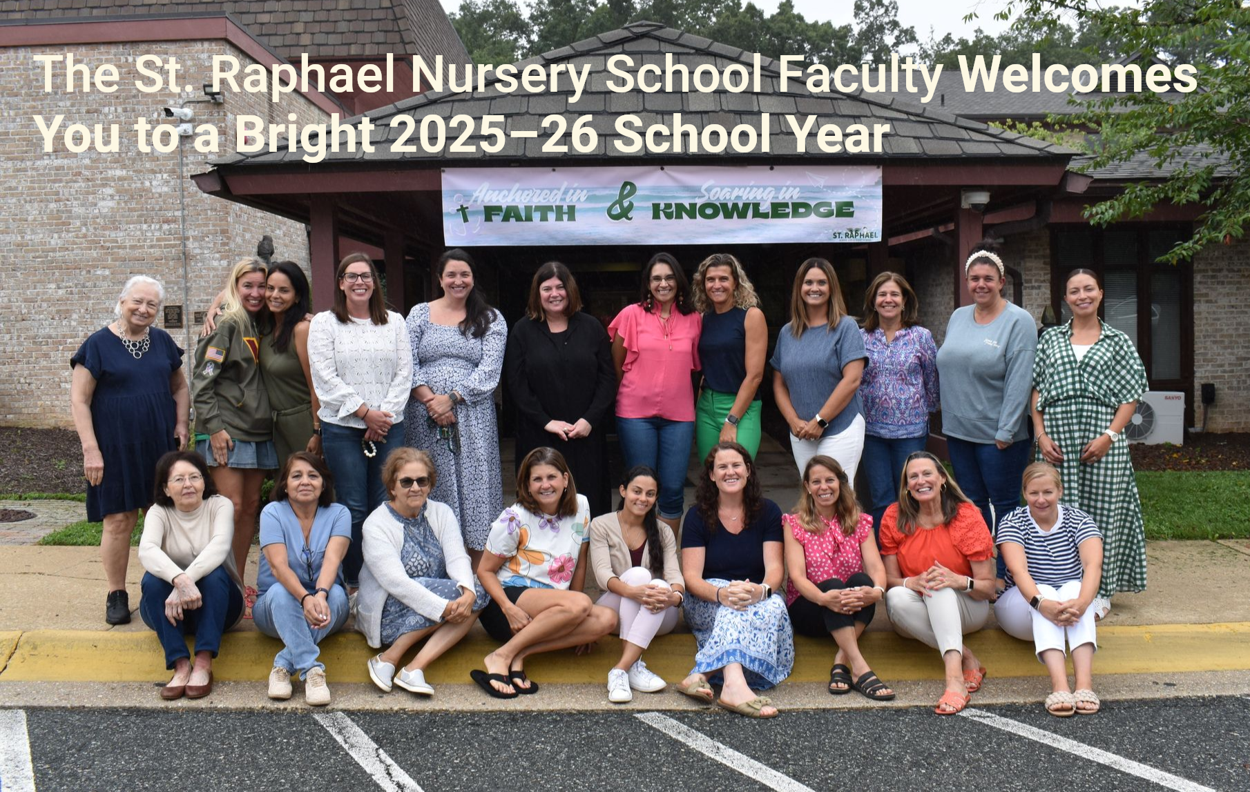 The St. Raphael Nursery School Faculty Welcomes You to a Bright 2025–26 School Year