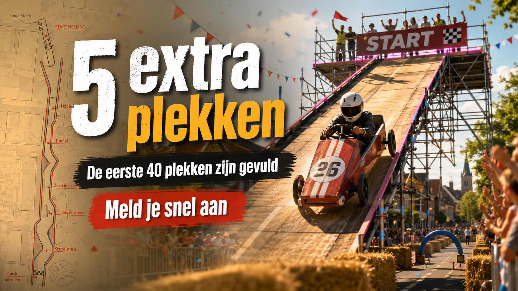 Er zijn vijf extra plekken beschikbaar voor de Zeepkistenrace; de eerste veertig zijn al gevuld.