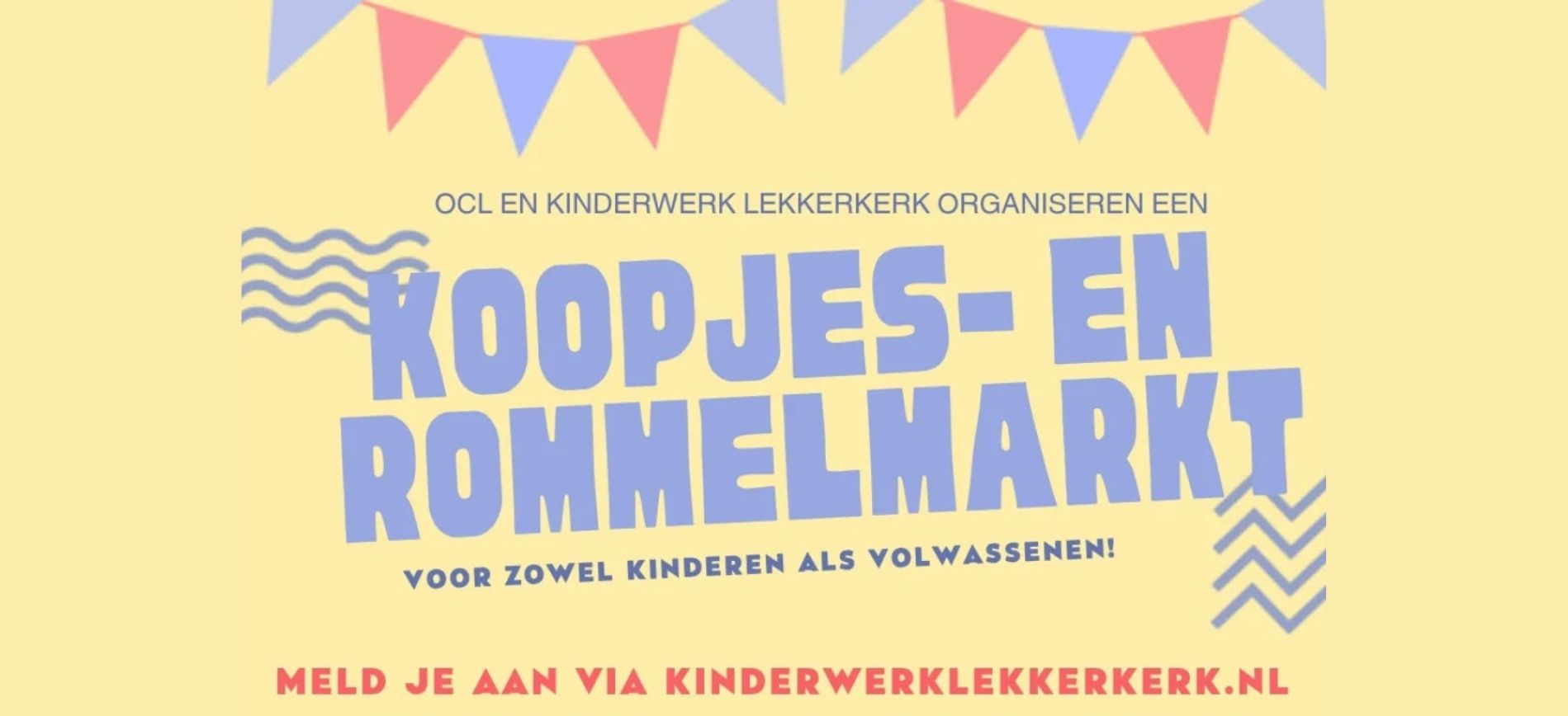 Aankondigingsbord met informatie over de rommelmarkt in Lekkerkerk op 21 juni.