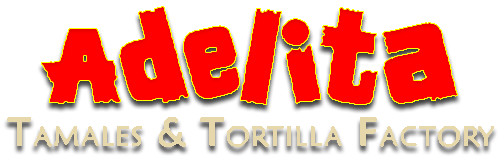 Adelita Tamales & Tortilla Factory