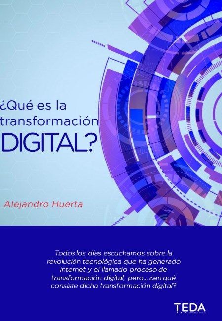 Portada ebook ¿Qué es la transformación digital? | TEDA - Agencia de Marketing Digital México