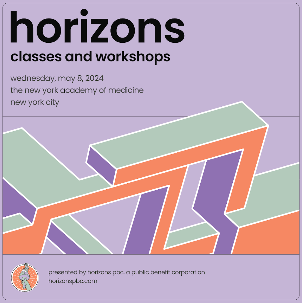 A poster for horizons classes and workshops in new york city
