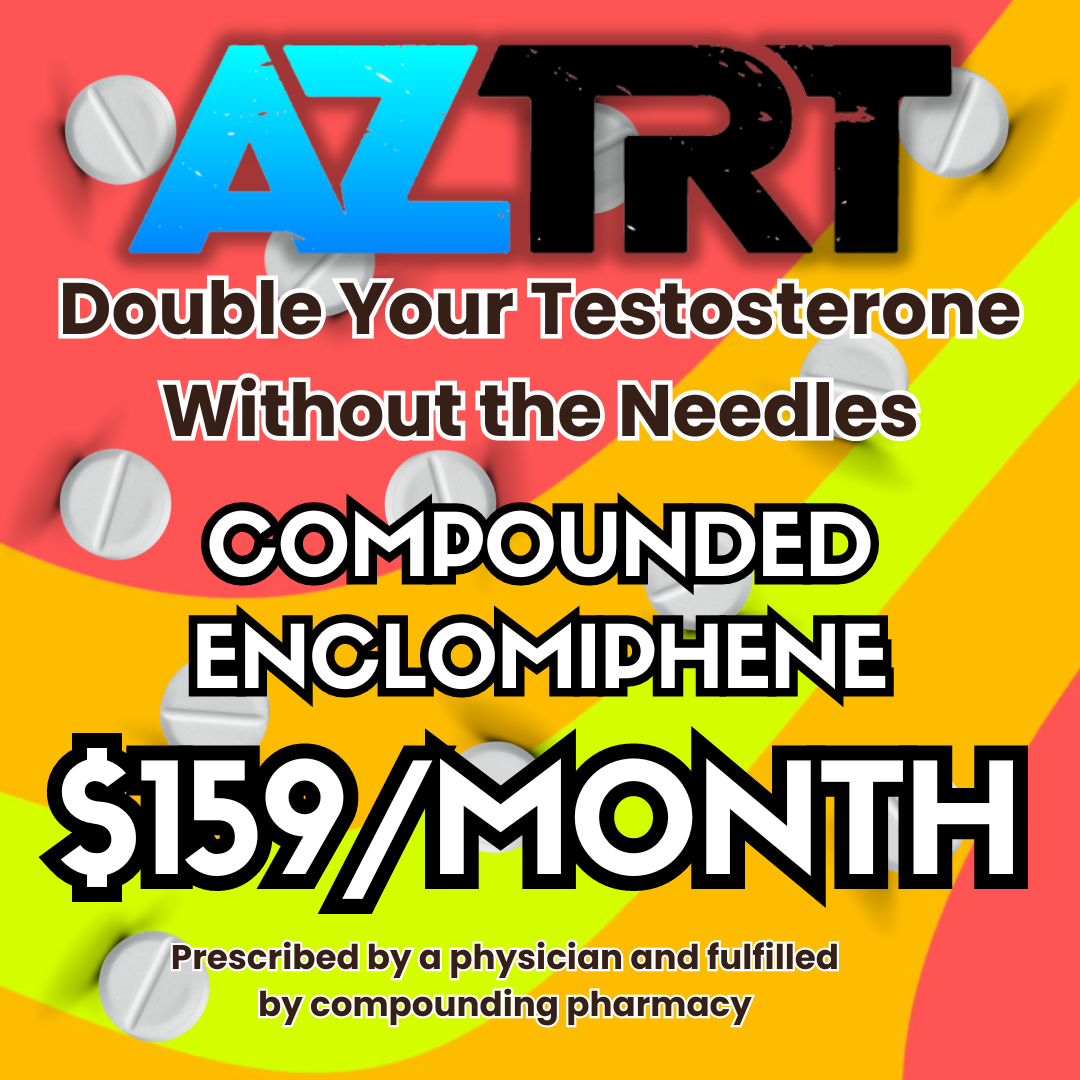 Azrt double your testosterone without the needles compounded enclomiphene $ 159 / month