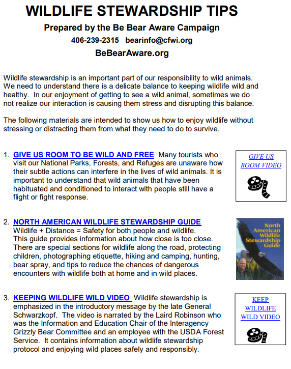 Tips for wildlife stewardship, with videos, covering space, safety, and wild behavior, from Be Bear Aware Campaign.