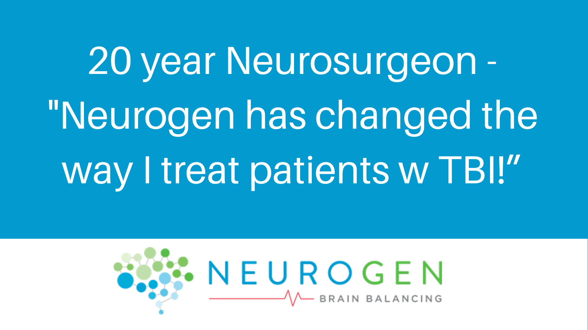 20 year neurosurgeon approves neurogen brain balancing