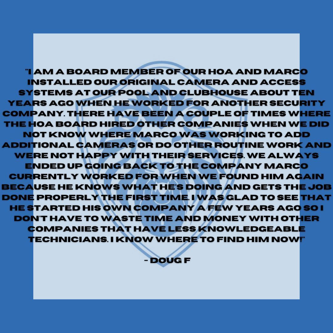 Testimonial about Marco's security system work, blue background, text from Doug F, recommending his company.
