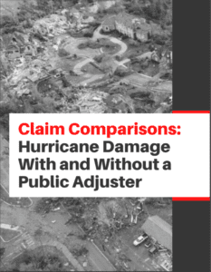 Claims Comparisons: Hurricane Damage With and Without a Public Adjuster