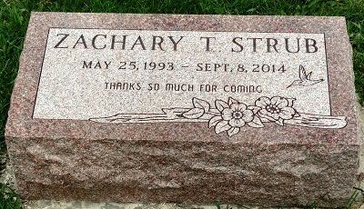 Headstone of Zachary T. Strub with dates May 25, 1993 - Sept. 8, 2014. Text reads: 