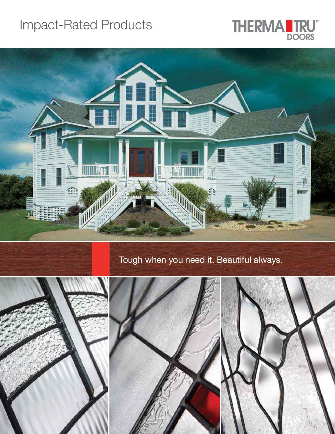 Brochure promoting Therma-Tru impact-rated doors. A house with white doors/trim is featured. Close-up of decorative glass panels.