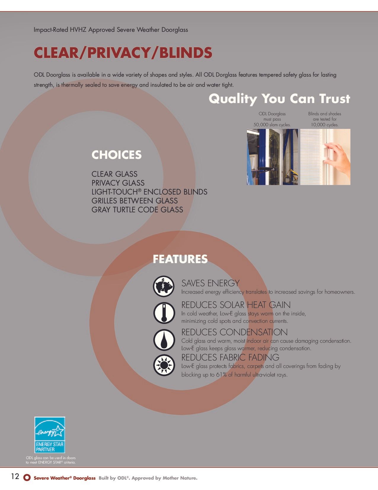 Flyer for clear/privacy/blinds: choices, features, and Quality You Can Trust. Grey and orange.