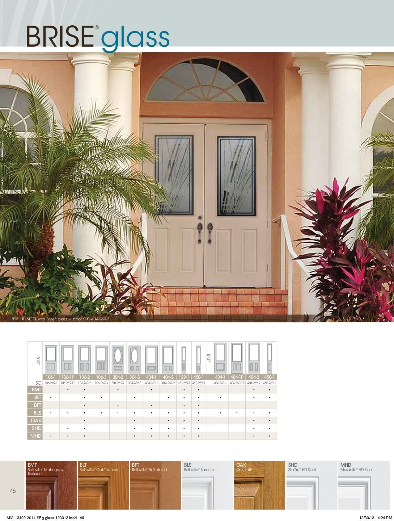 Front double doors with glass panels, palm tree, product catalog.