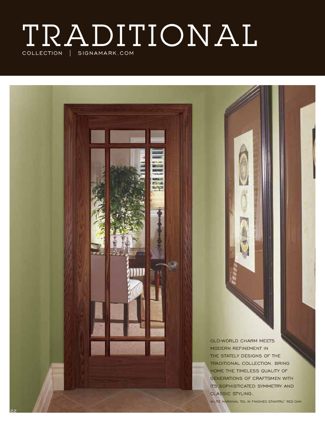 A brown, paneled door with glass panels opens into a dining room; hallway with green walls.