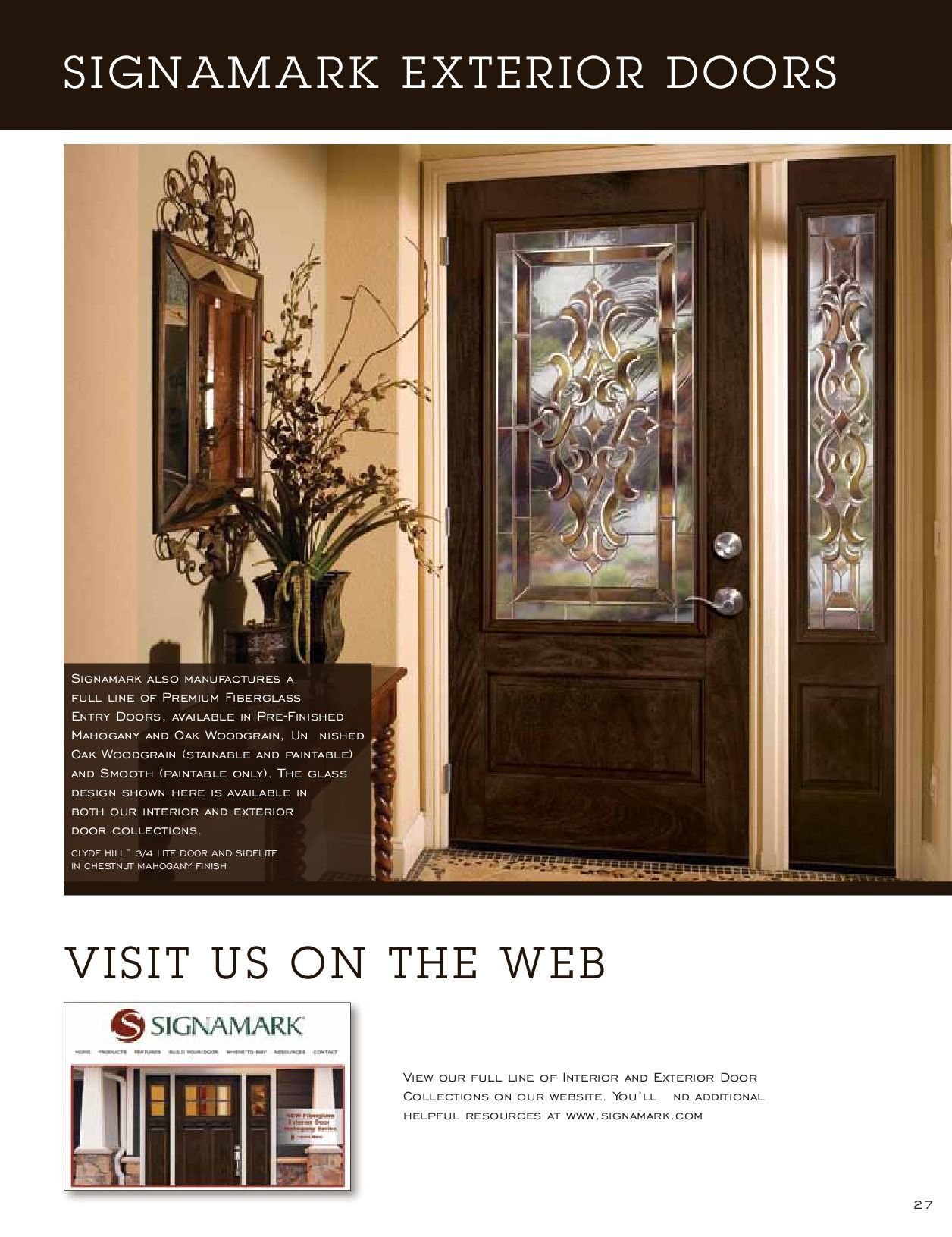 Signamark exterior door with decorative glass panels; interior entryway with furniture.