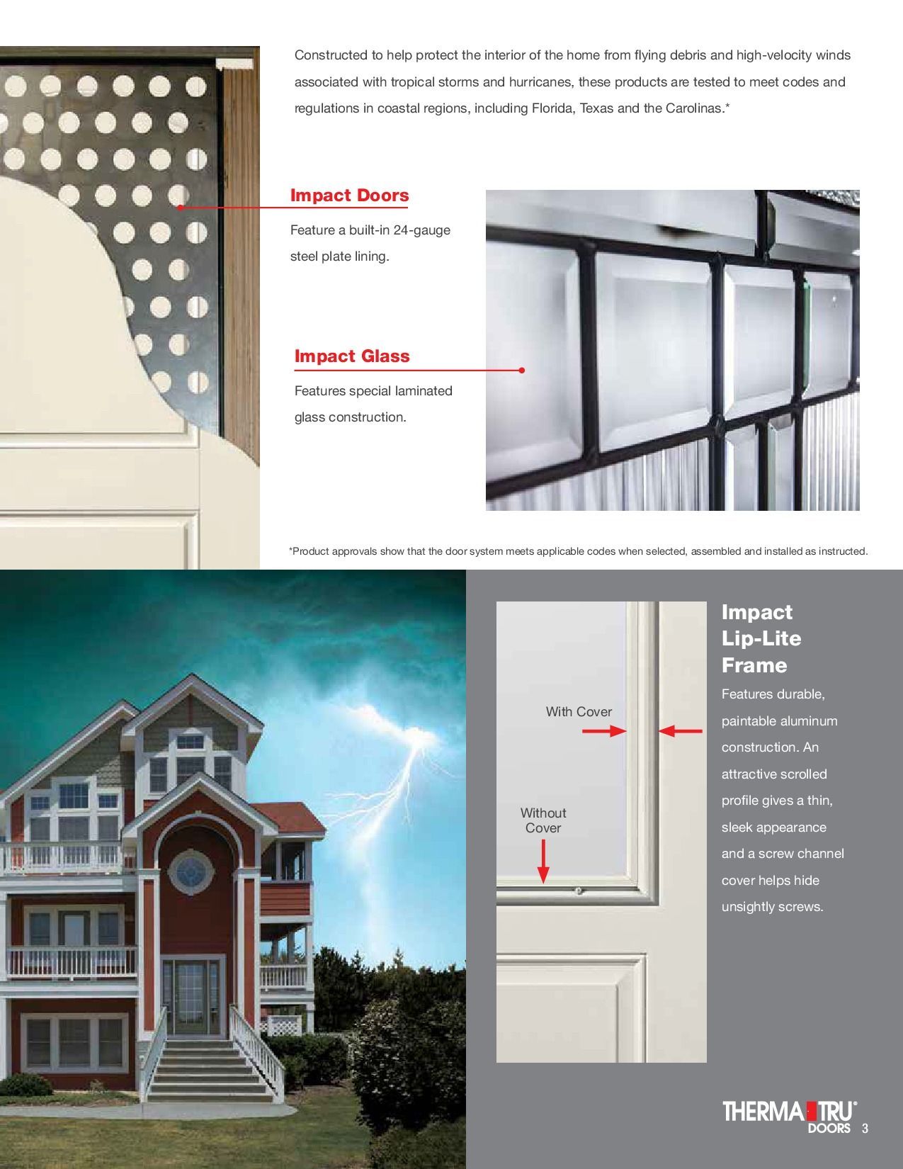 Detailed view of impact-resistant door construction. Home exterior with lightning.